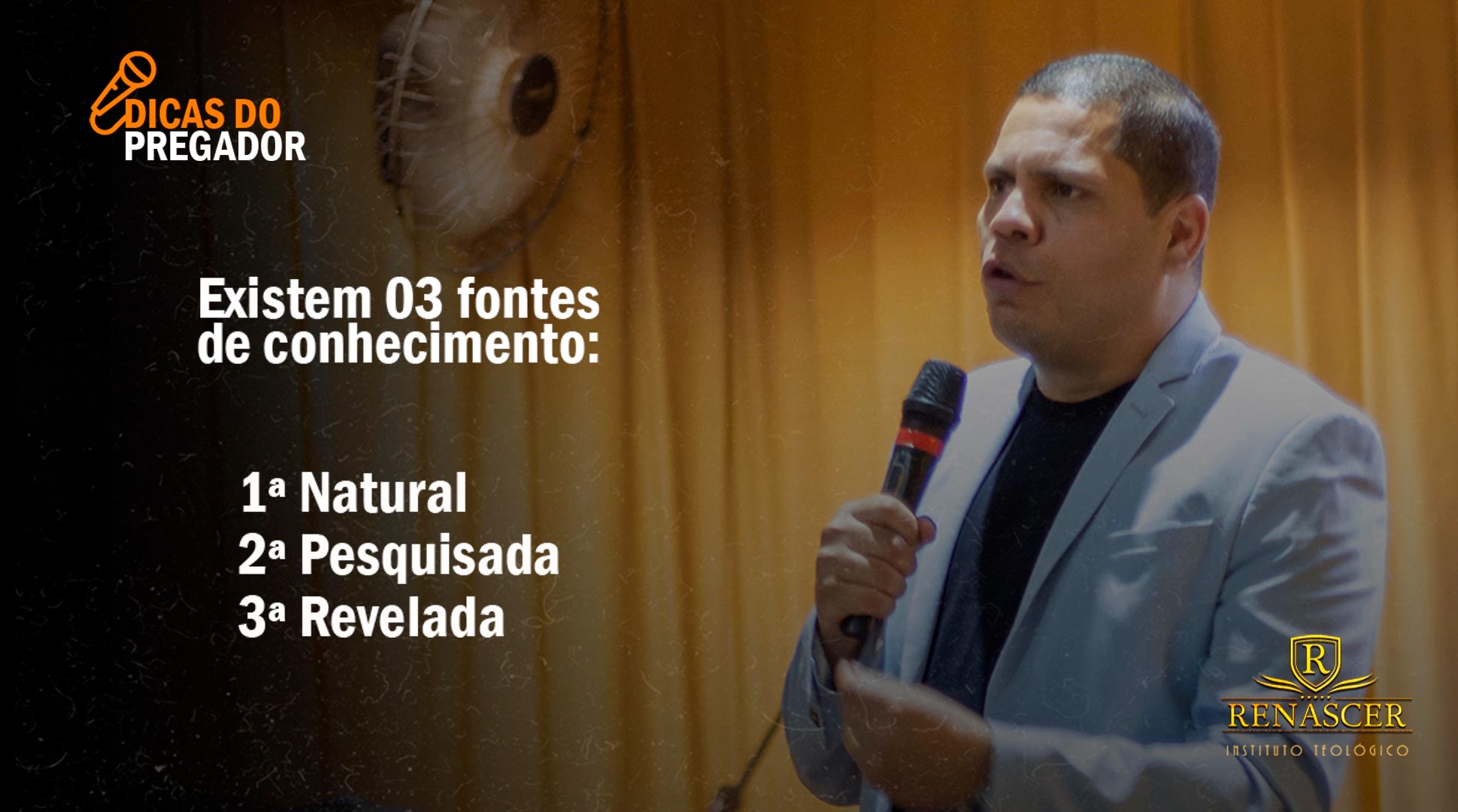 As 03 fontes de conhecimento do pregador com o Pastor André Matias